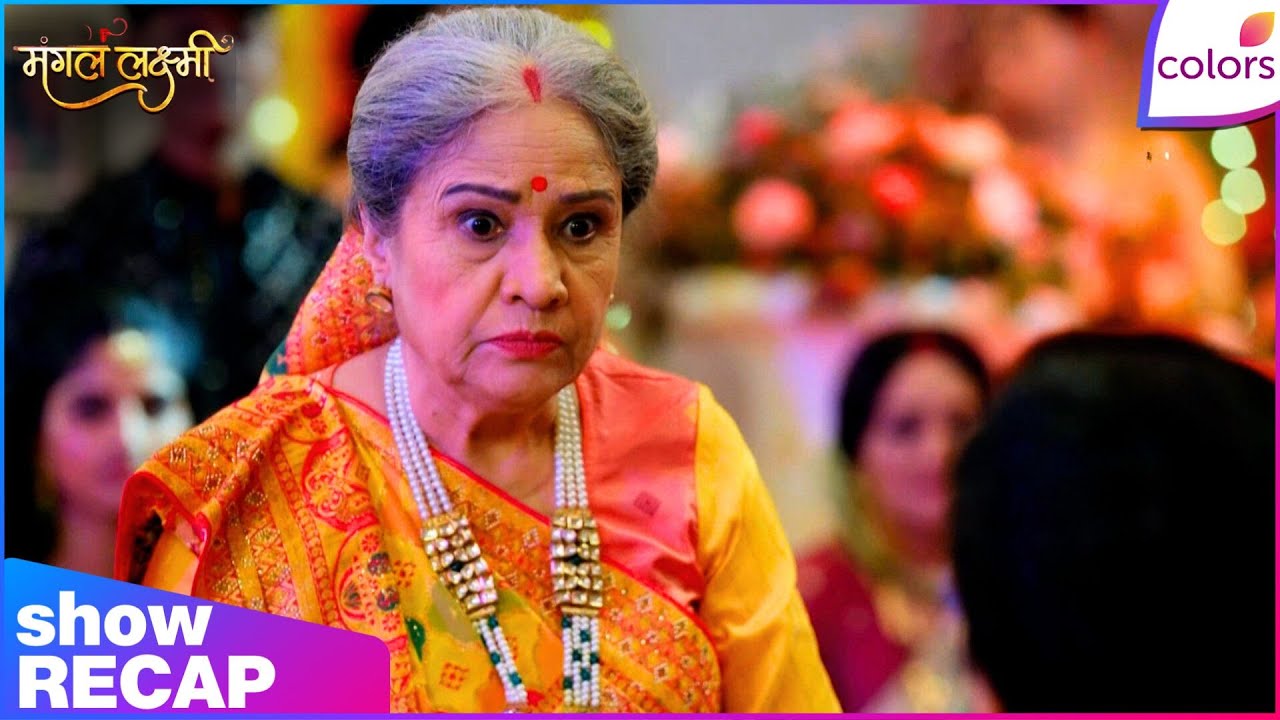 Mangal Lakshmi | Ep. 577 | Bua Dadi Sees Adit At The Ceremony | Recap | Colors TV