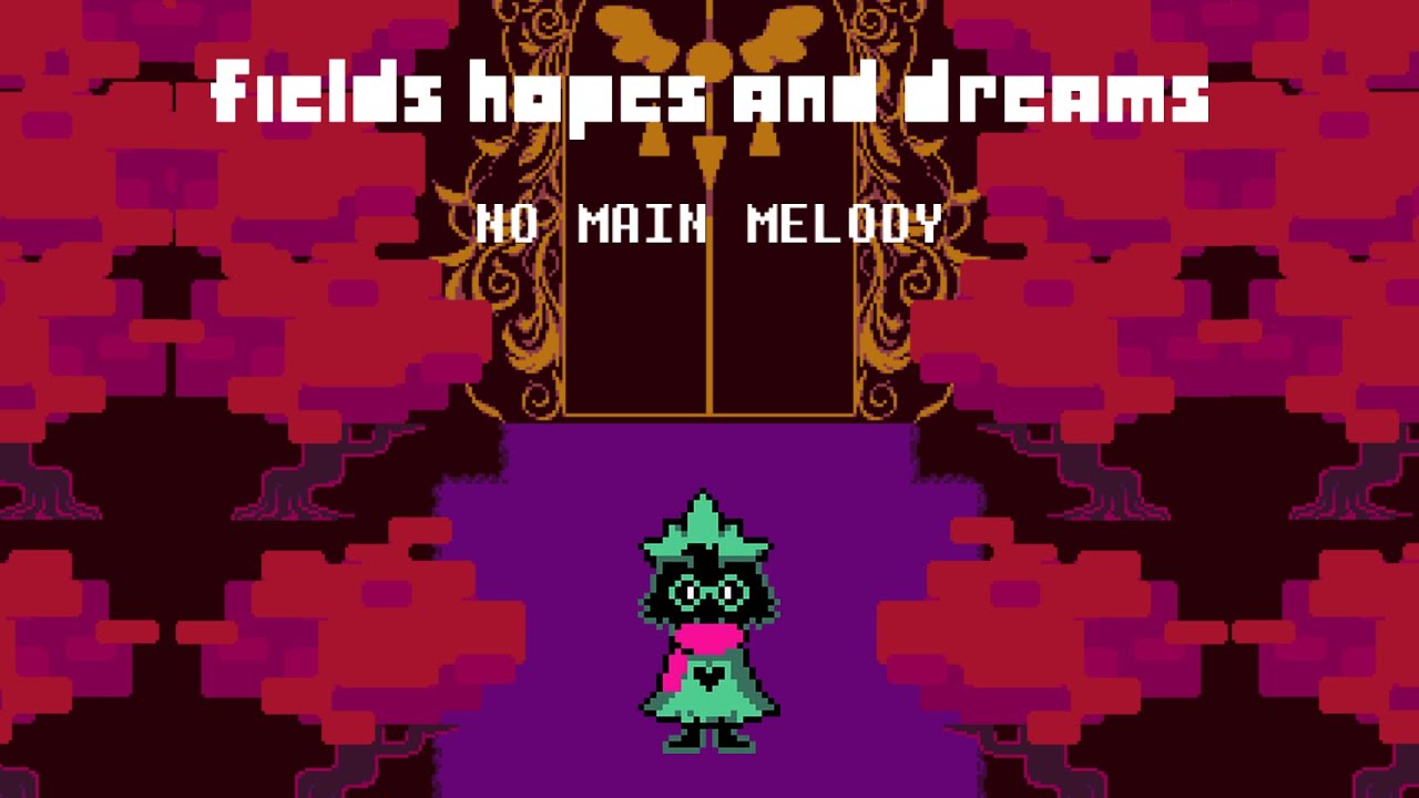 Field of Hopes and Dreams but without the Main Melody
