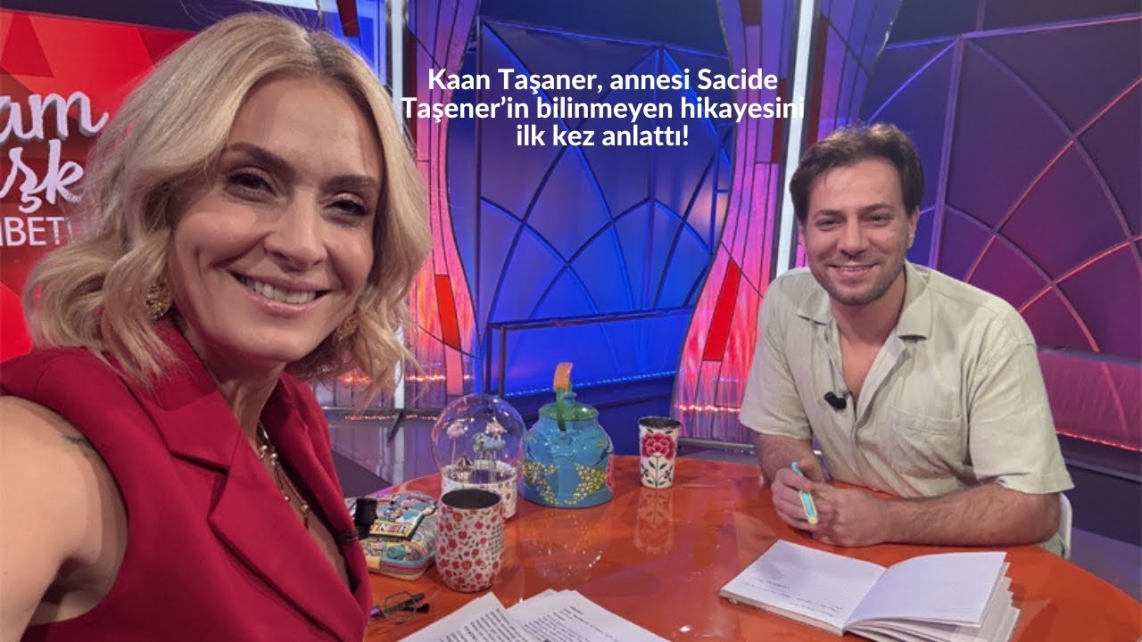 Kaan Taşaner, annesi Sacide Taşener&rsquo;in bilinmeyen hikayesini ilk kez anlattı!