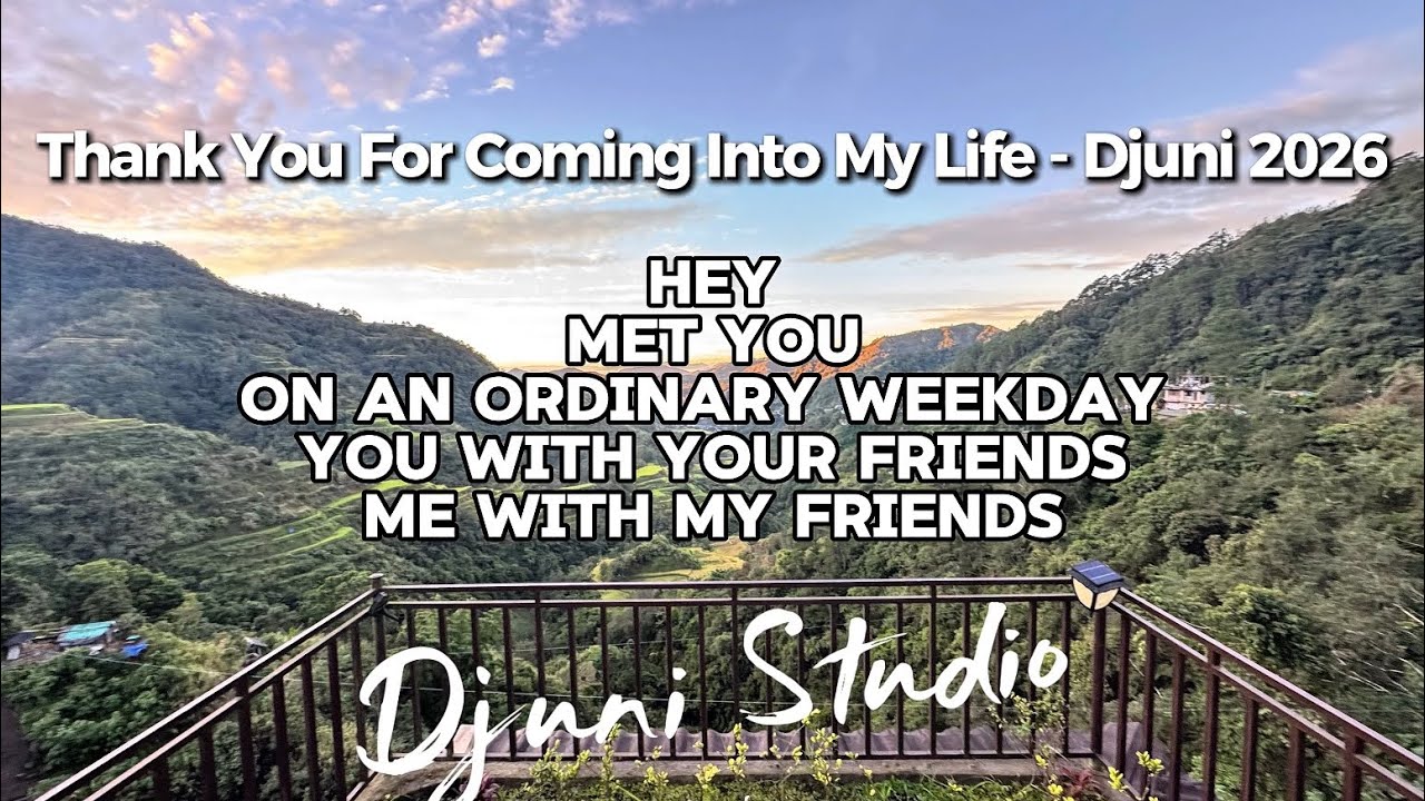 Thank You For Coming Into My Life - Djuni 2026 Lyrics Djuni Studio #new #song #music #lyrics shorts 