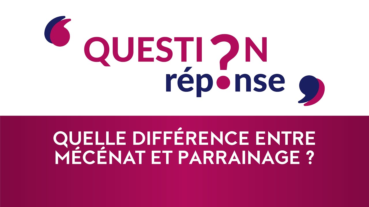Quelle différence entre mécénat et parrainage ?