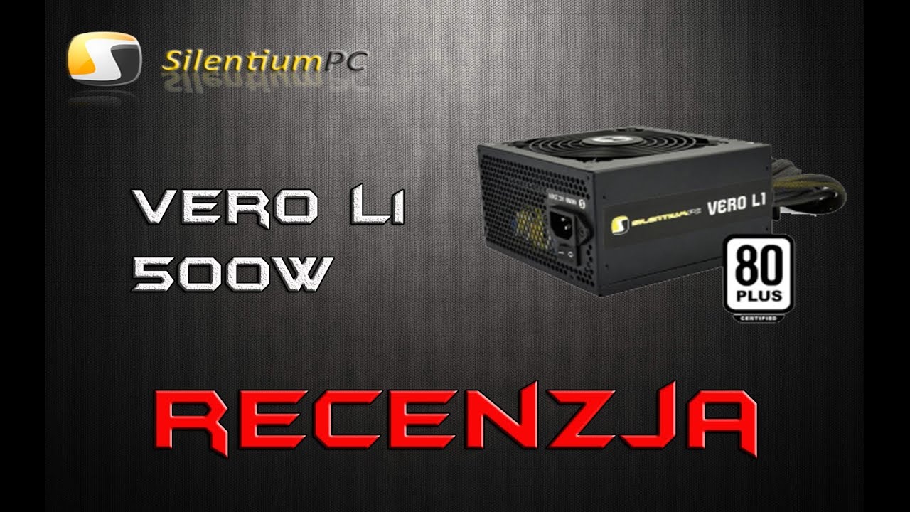 SilentiumPC Vero L1 500W test zasilacza