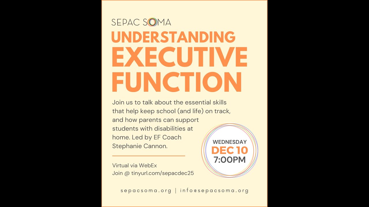 SEPAC SOMA 2025: Executive Functioning Overview