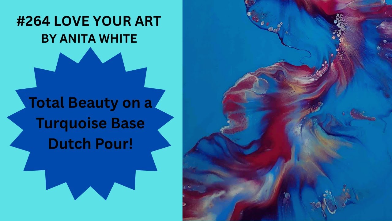 #264- Total Beauty on a Turquoise Base | Dutch Pour