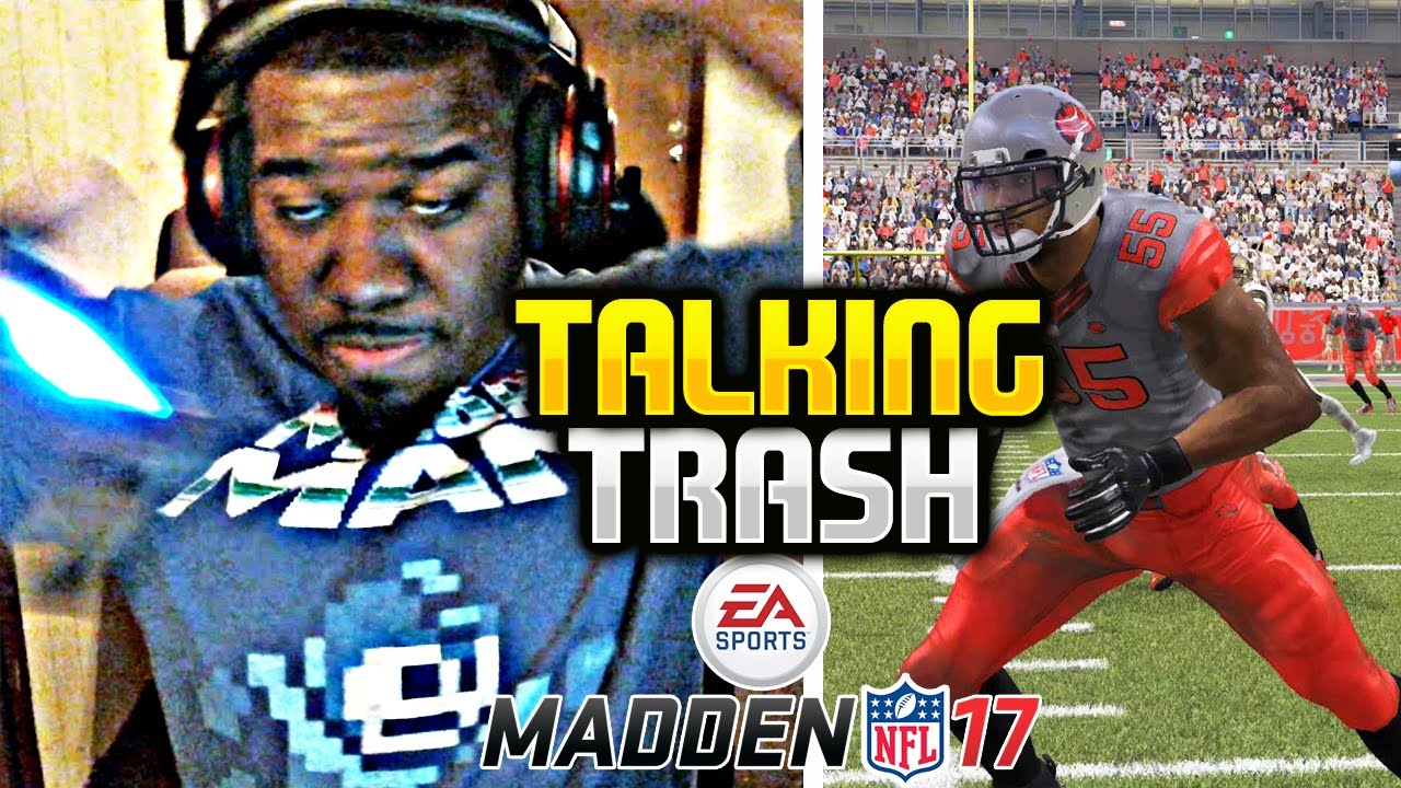 GRINDTIME 100K SUBSSSSSS Talking Trash Madden 17 !!! Madden NFL 17