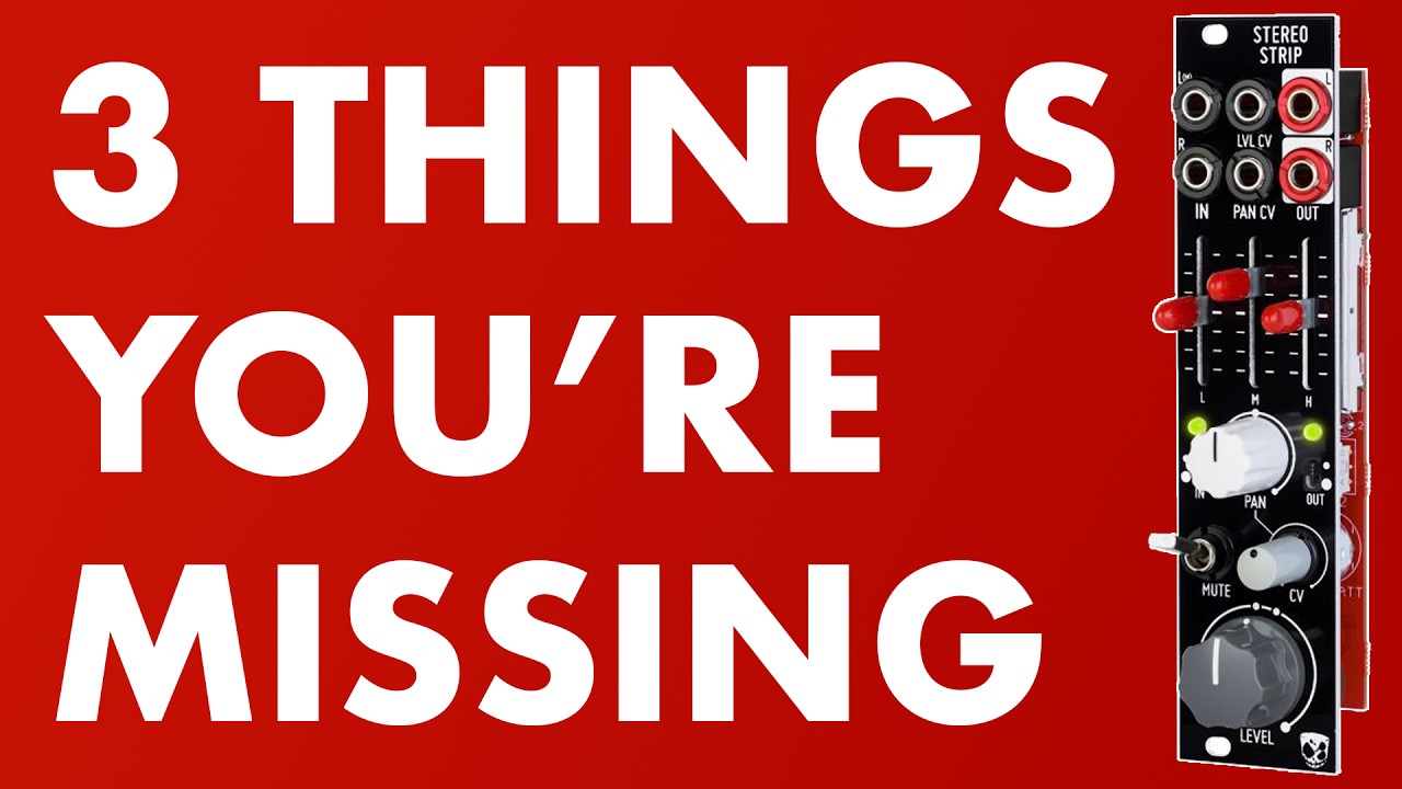 3 Things Your Eurorack Patches are Missing // DivKid Stereo Strip