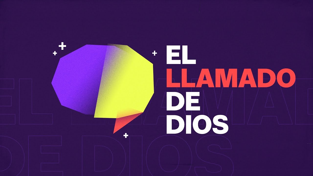 El Llamado De Dios