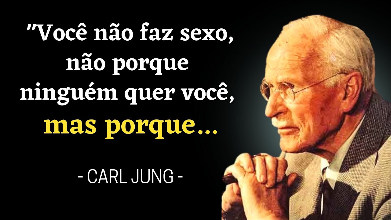 Sábias Frases de Carl Jung que você precisa conhecer | Citações e Conselhos