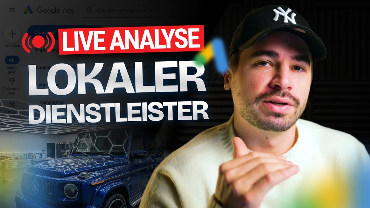 Google Ads mit kleinem Budget: Die Strategie für lokale Dienstleister (Live Kunden Account)