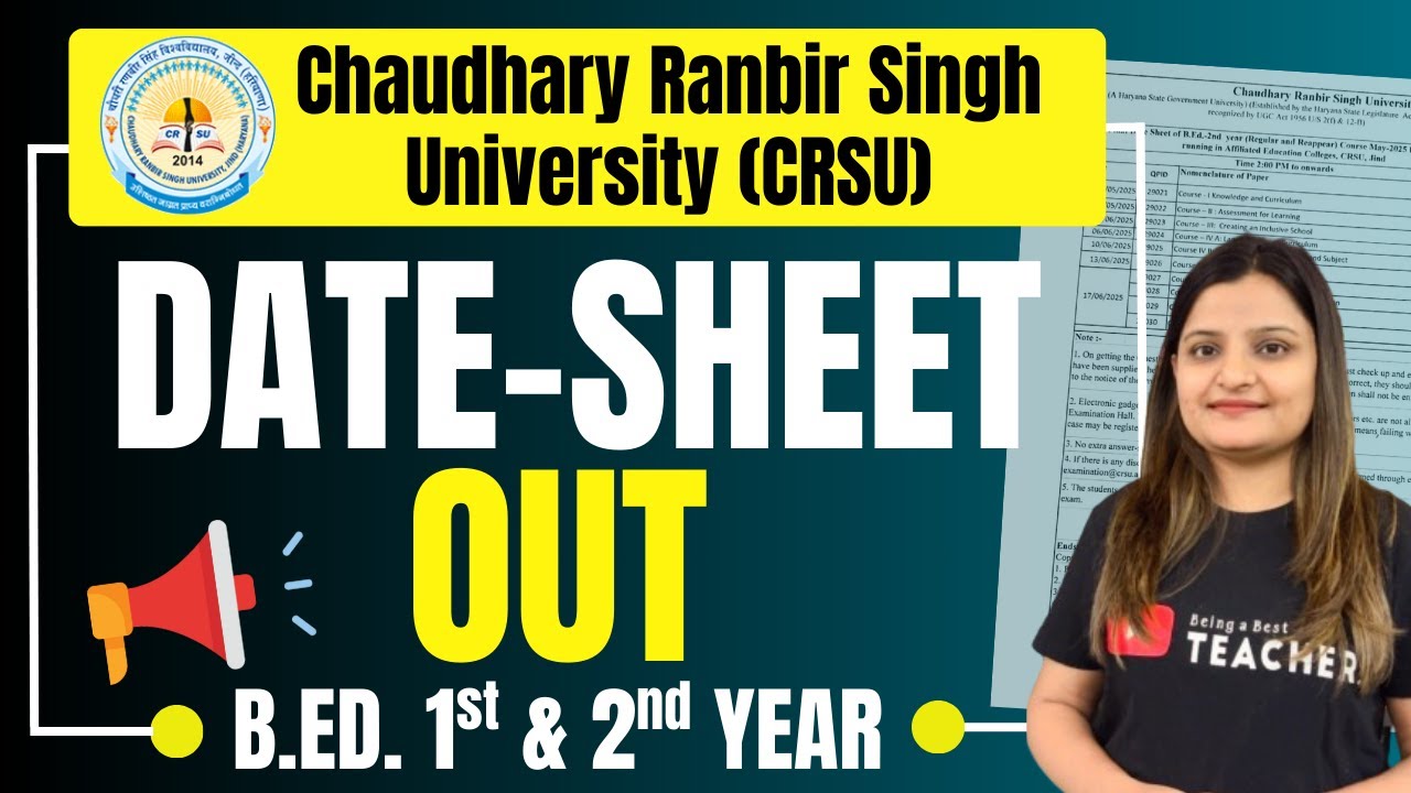 CRSU B.ED. EXAM DATE SHEET 2025 OUT: B.ED. 1st & 2nd YEAR