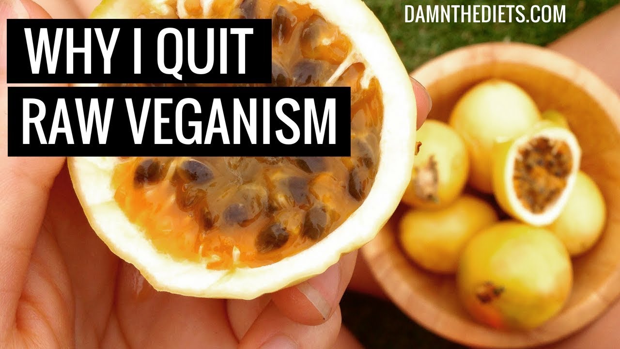 MY EXPERIENCE AS A RAW VEGAN / WHY I'M NO LONGER A VEGAN