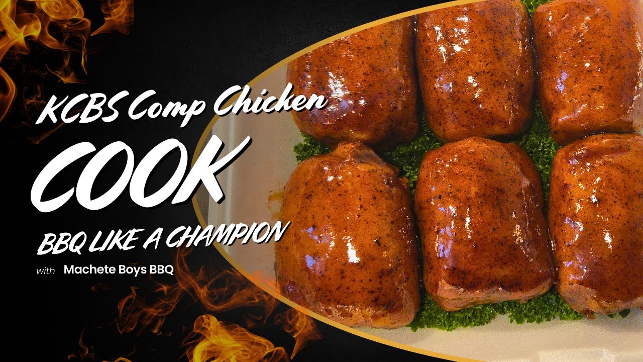 KCBS Comp Chicken | The Cook