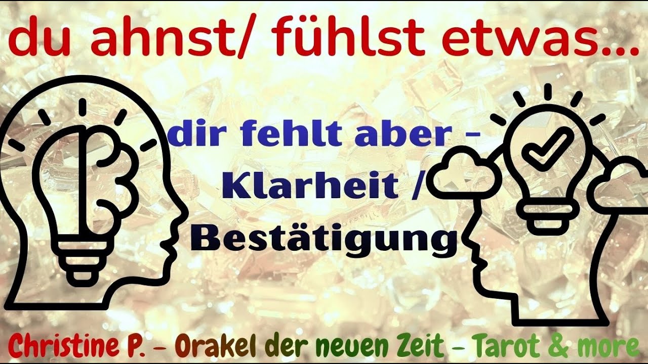 🐞 Du hast zwar so ein Gefühl,- 🔐aber weder Klarheit noch Bestätigung 🔐
