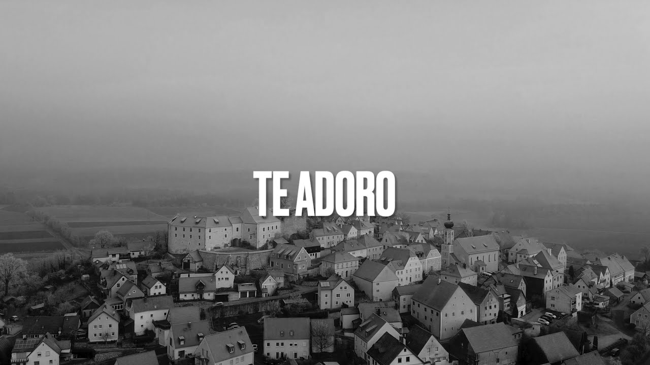 Fundamento Firme - Te Adoro (Official Lyric Video)