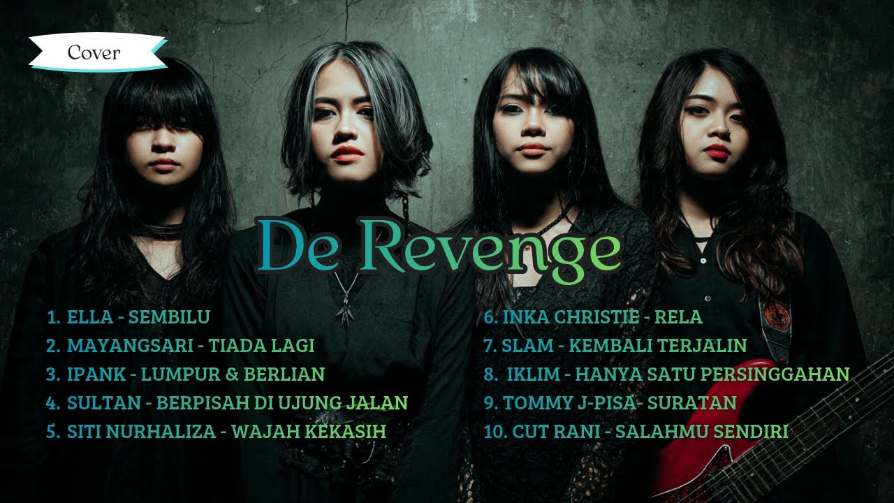 Playlist Slow Rock Malaysia 90an (Cover De Revenge)