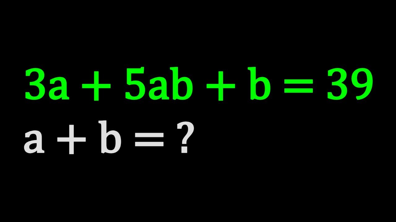 Solving 3a+5ab+b=39 | A Diophantine Equation