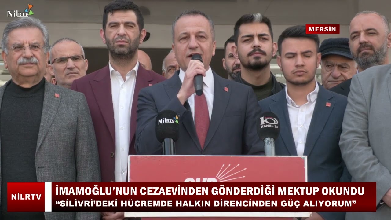 Mersin’de Ekrem İmamoğlu’nun Cezaevinden Yazdığı Mektup Okundu