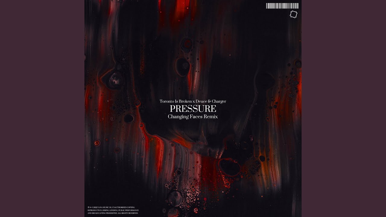 Pressure (Changing Faces Remix)