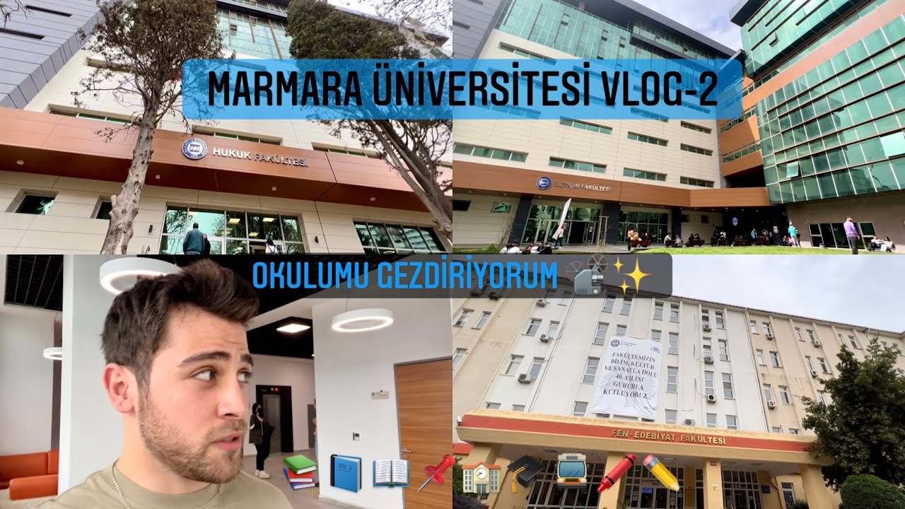 OKULUMU GEZDİRİYORUM | MARMARA ÜNİVERSİTESİ VLOG-2