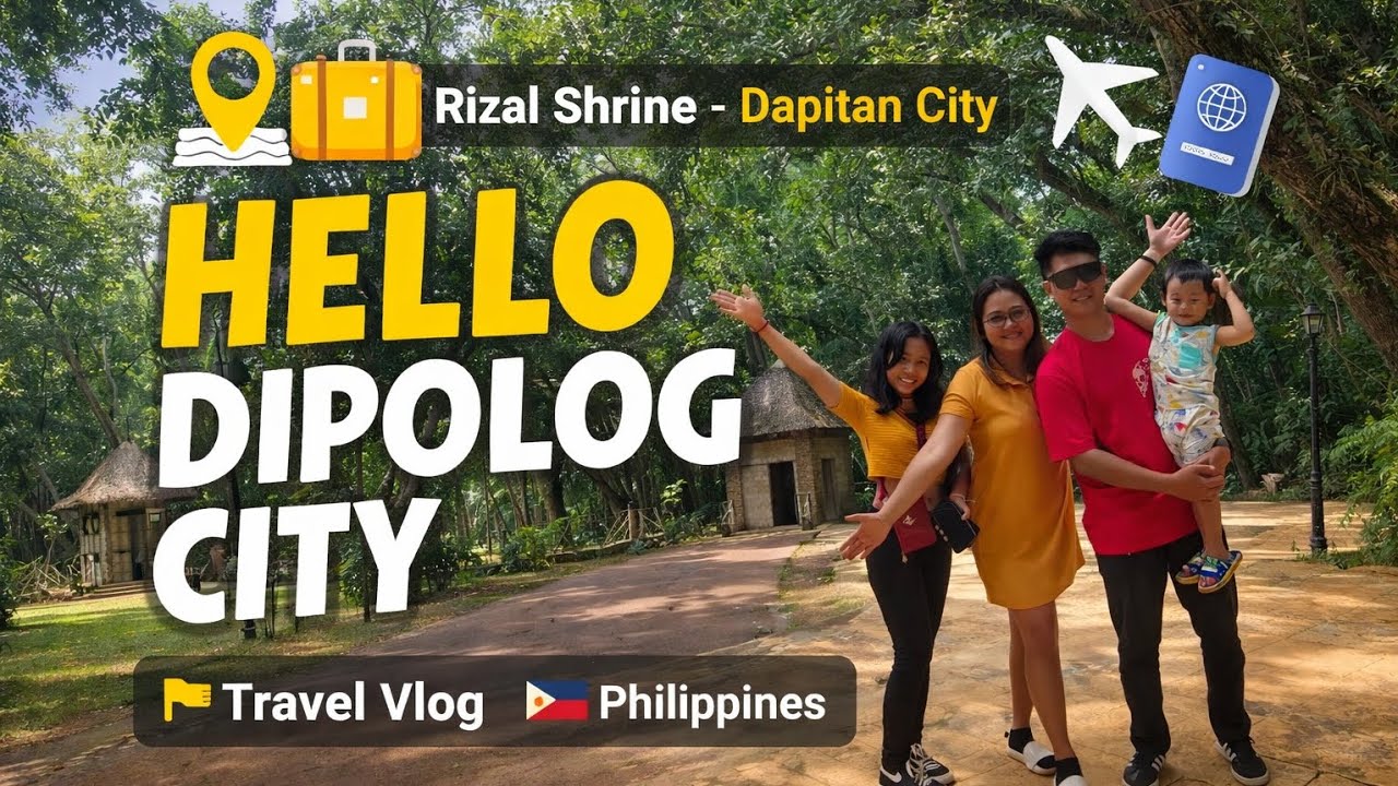 Quick trip to Dipolog & Dapitan City