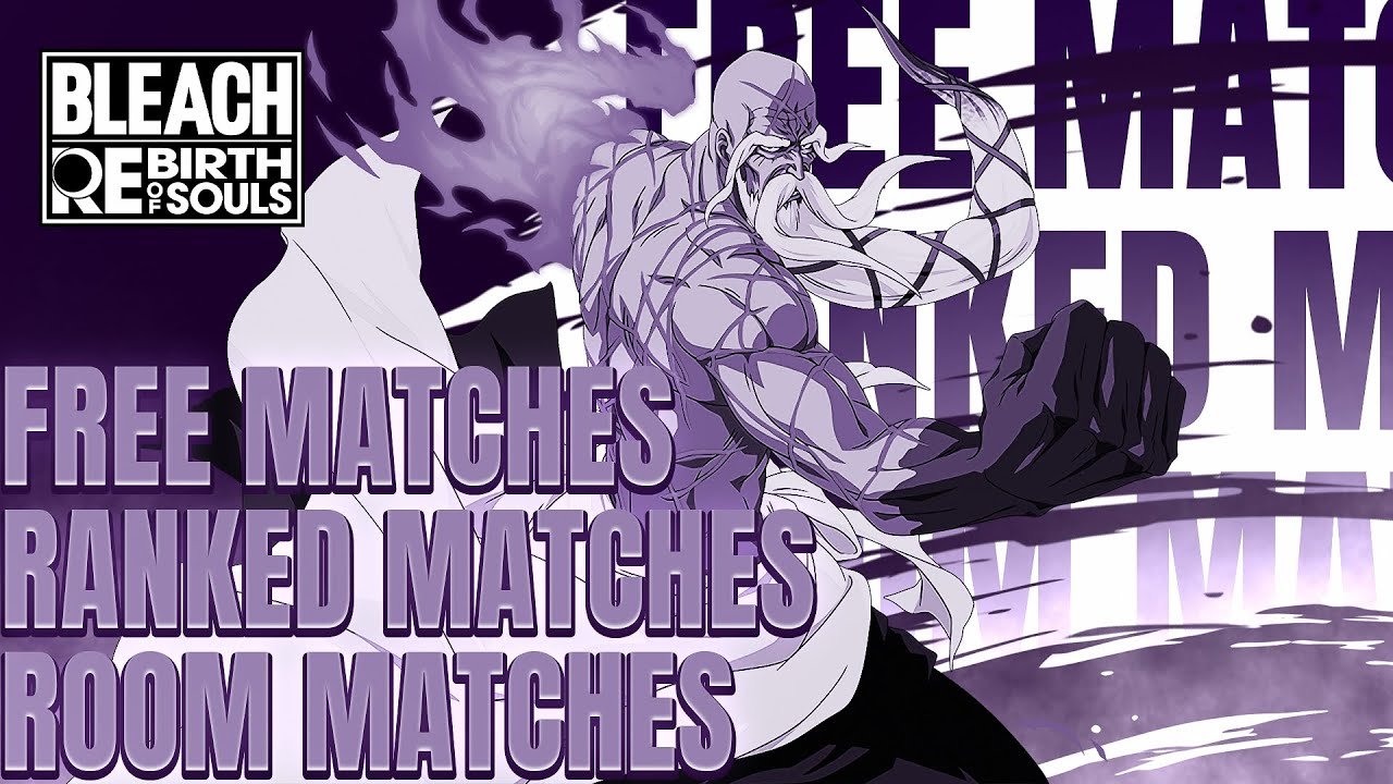 🔴 Live - Ranked Room & Free Mayches - Bleach Rebirth Of Souls