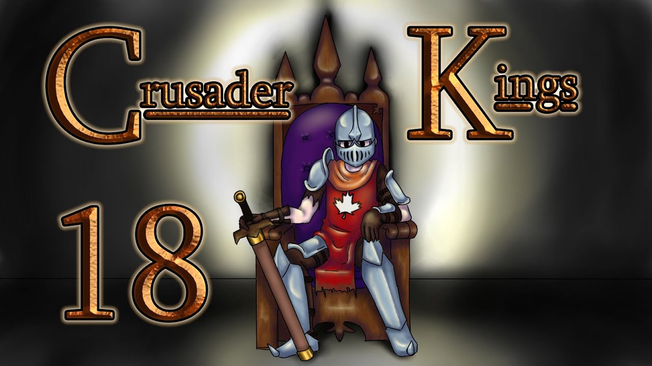Let's Play Crusader Kings 2: Jew Do You Think You Are? (Episode 18)