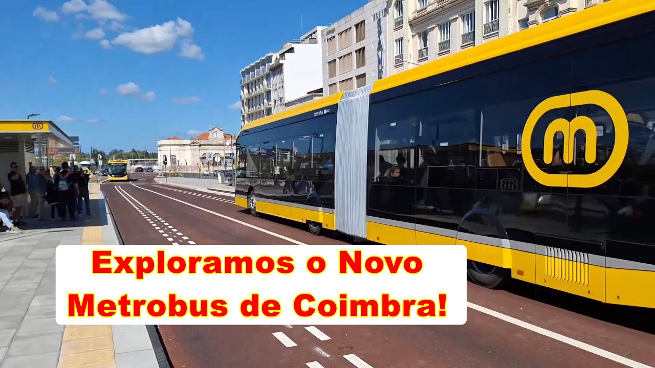 💖 Exploramos o Novo Metrobus de Coimbra!