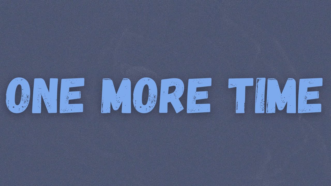 Haz - One More Time (Lyrics) ''And I dont wanna force it, I give up yeah I forfeit''