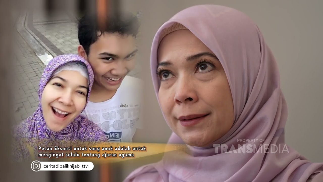 Eksanti Mulai Ber-Istiqomah Memakai Hijab Berawal Dari Mekkah - CERITA DIBALIK HIJAB (28/12/24) P2