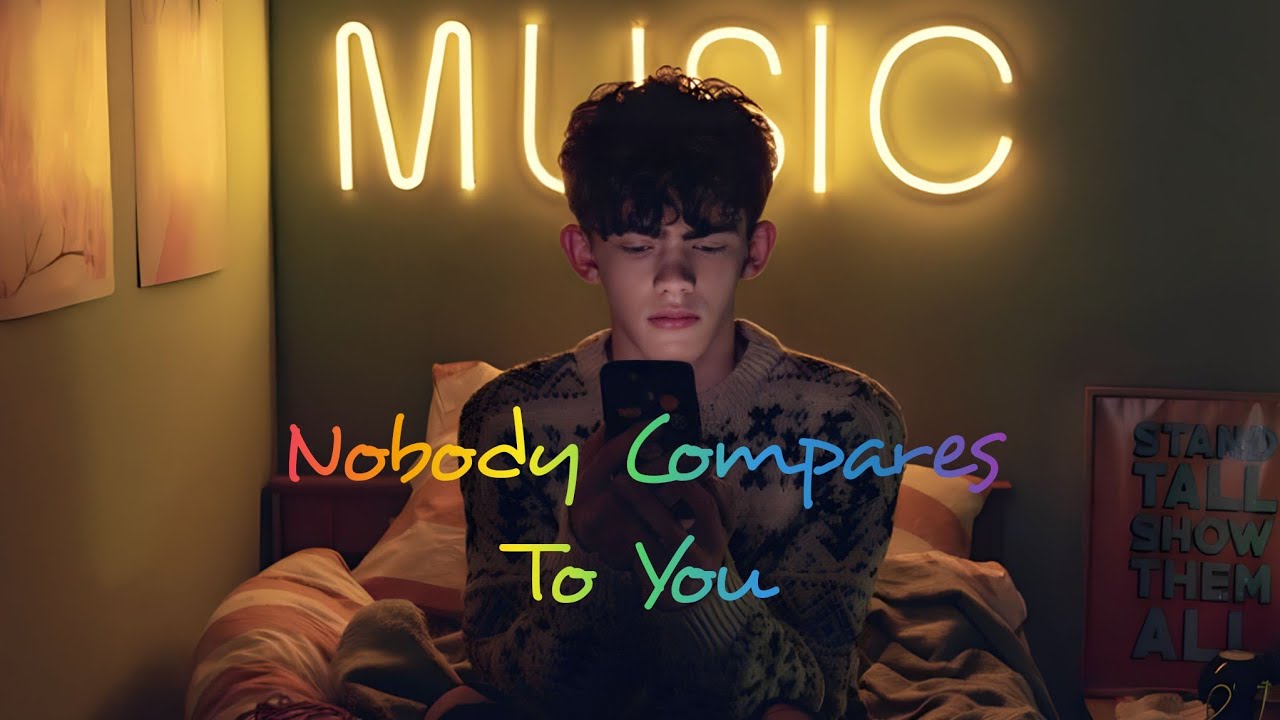 Heartstopper (Nobody Compares To You)