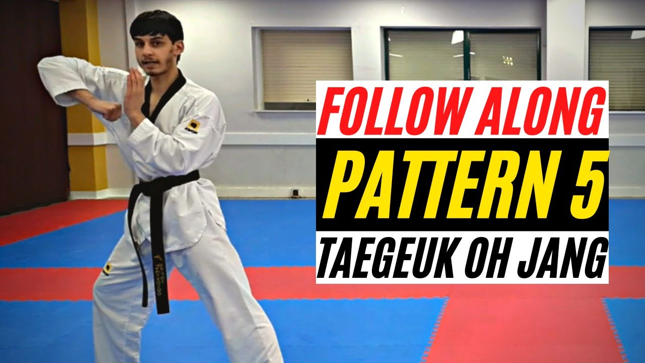 Taekwondo Pattern 5 | Step By Step Guide - Follow Along