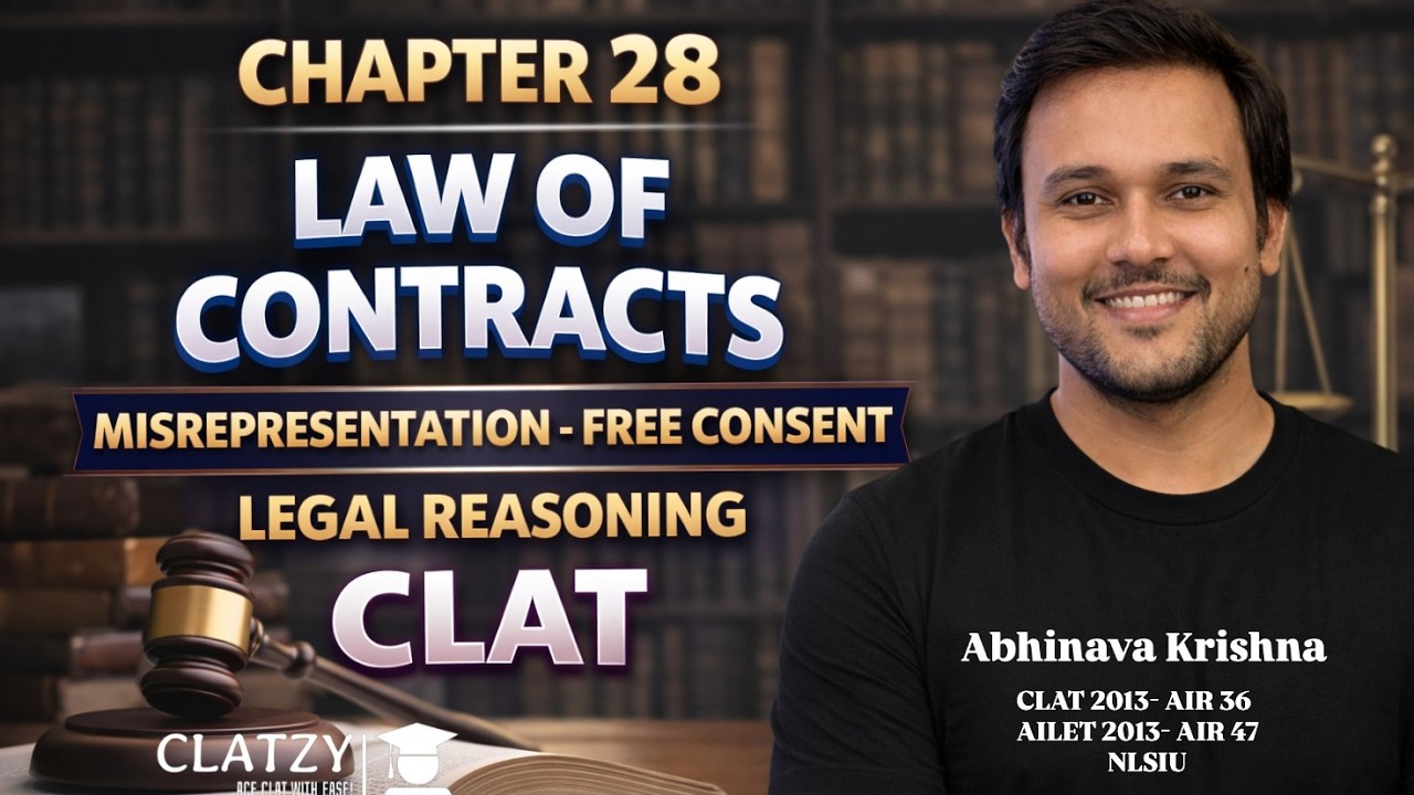 Chapter 28 | Misrepresentation Explained | Free Consent | Law of Contracts | CLAT Legal Reasoning