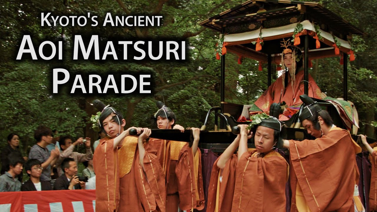 Kyoto Festival: Aoi Matsuri