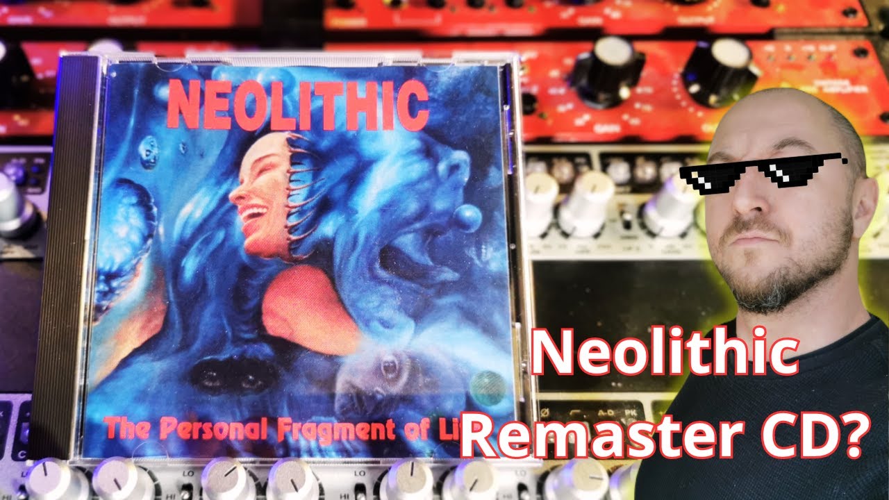 Neolithic - remaster CD