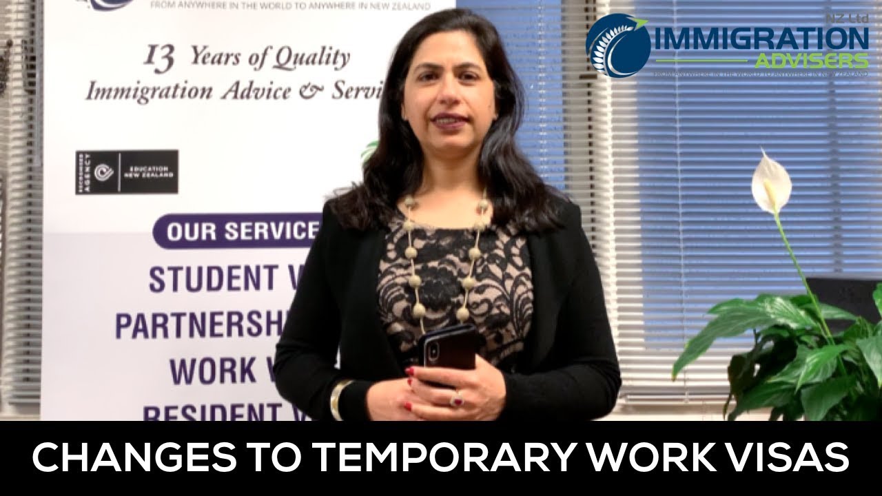 Changes to New Zealand Temporary Work Visas | FAQ | Vandana Rai