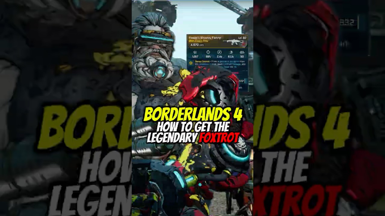 How To Get The Legendary Foxtrot In Borderlands 4!