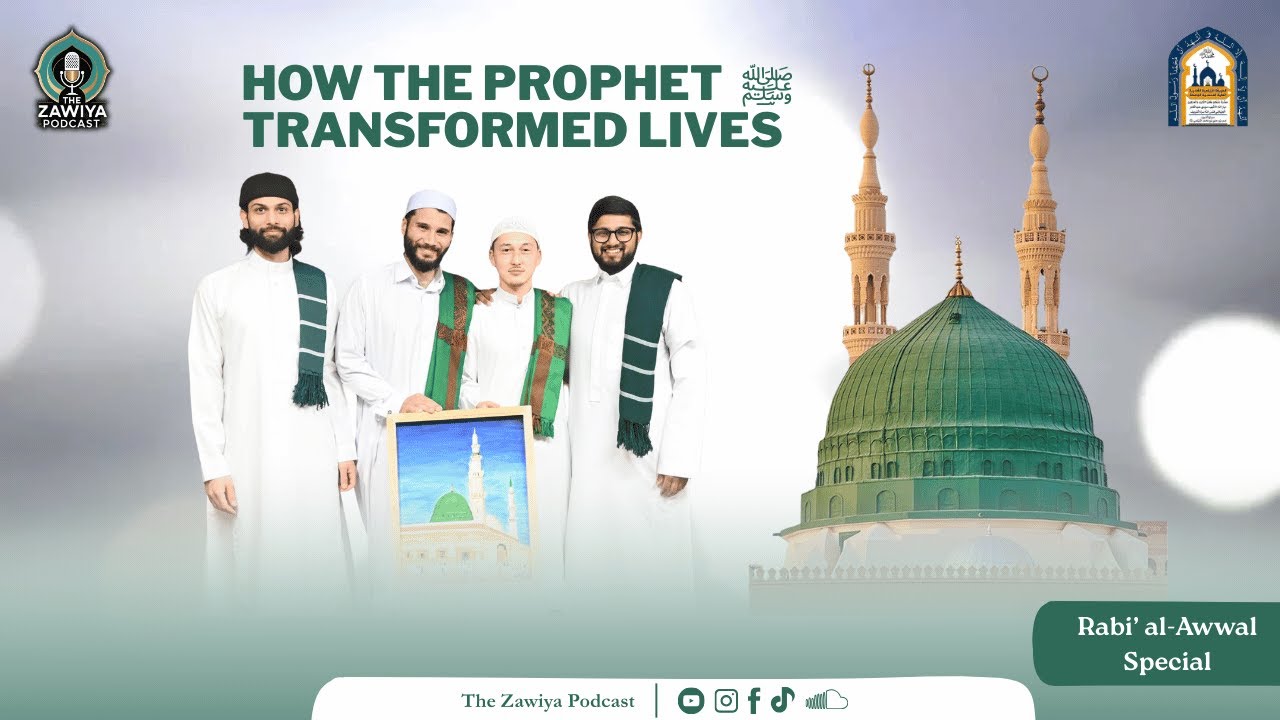 How The Prophet ﷺ Transformed Lives