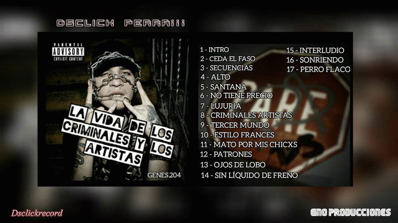 204'G - La Vida de los Criminales y los Artistas (DISCO COMPLETO) 2019