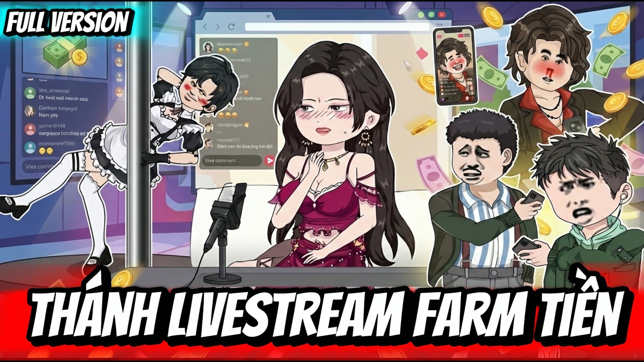 Full Version | Thánh Livestream Farm Tiền | Thỏ Thúi VietSub