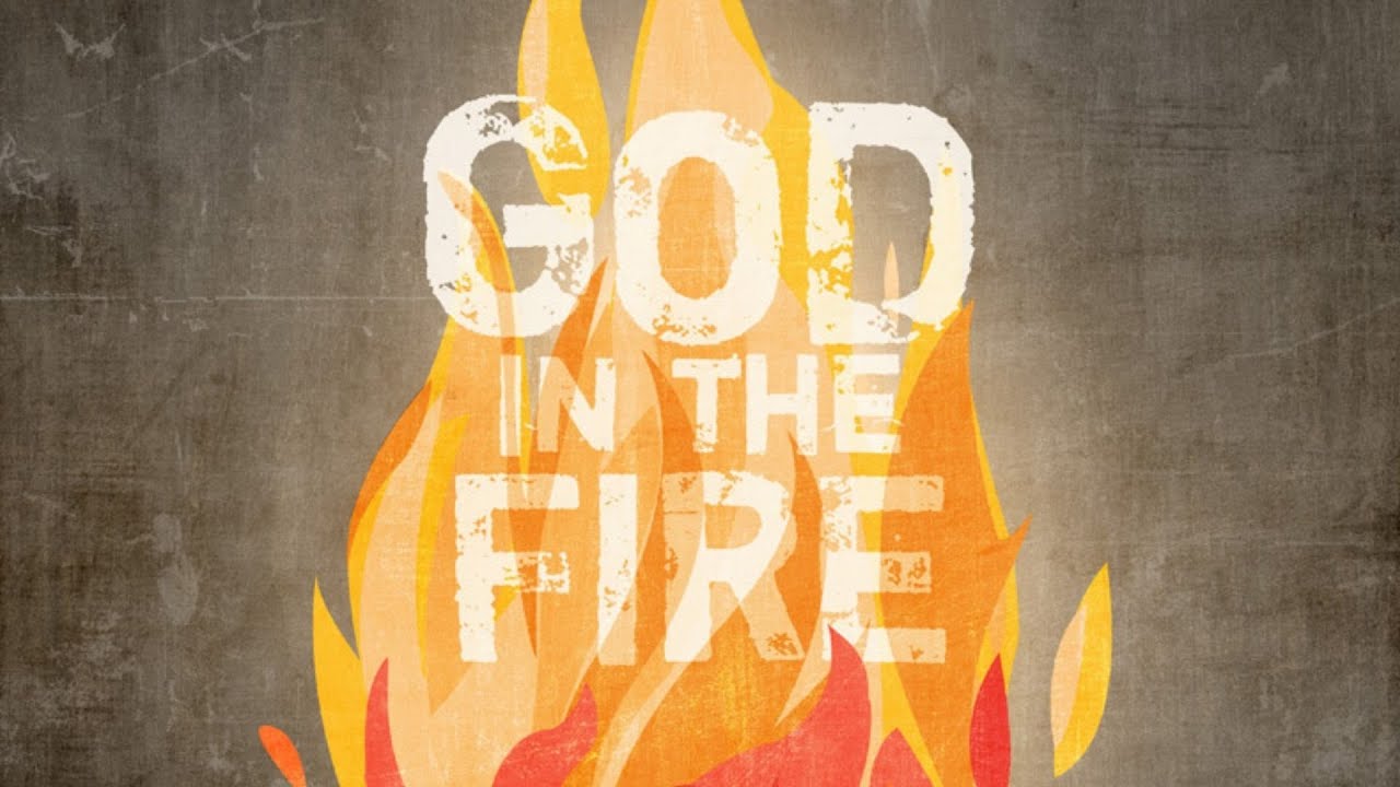 God in the Fire lyric video