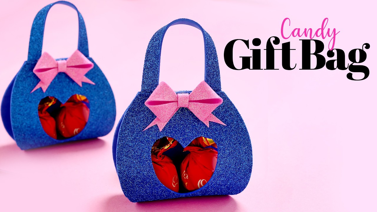 DIY Candy Gift Bag Ideas | Candy Gift Wrapping Ideas | Gift Ideas | Foam Sheet Craft