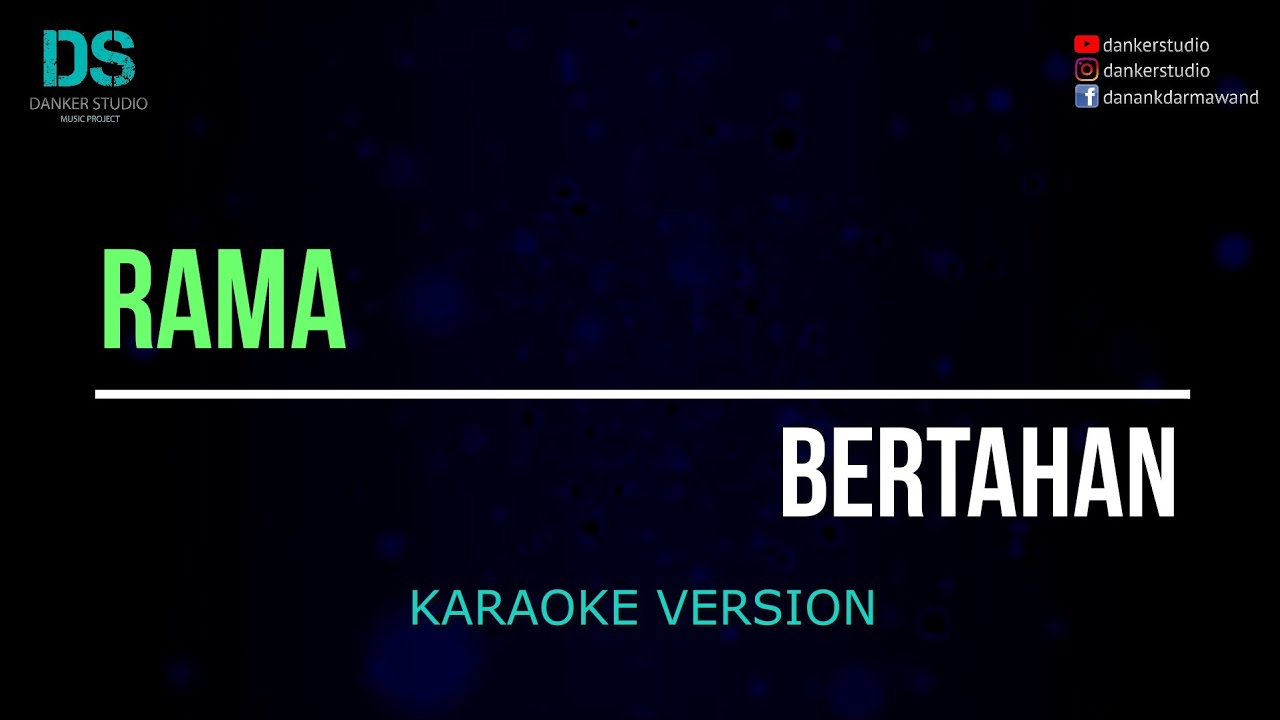 Rama - bertahan (karaoke version) tanpa vokal