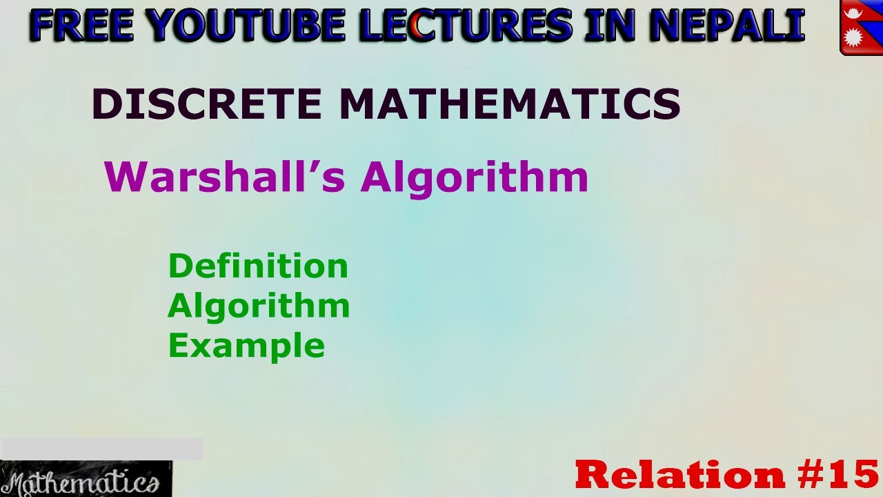 #15 Relation || Transitive Closure using Warshall's Algorithm|| Warshall's Algorithm||