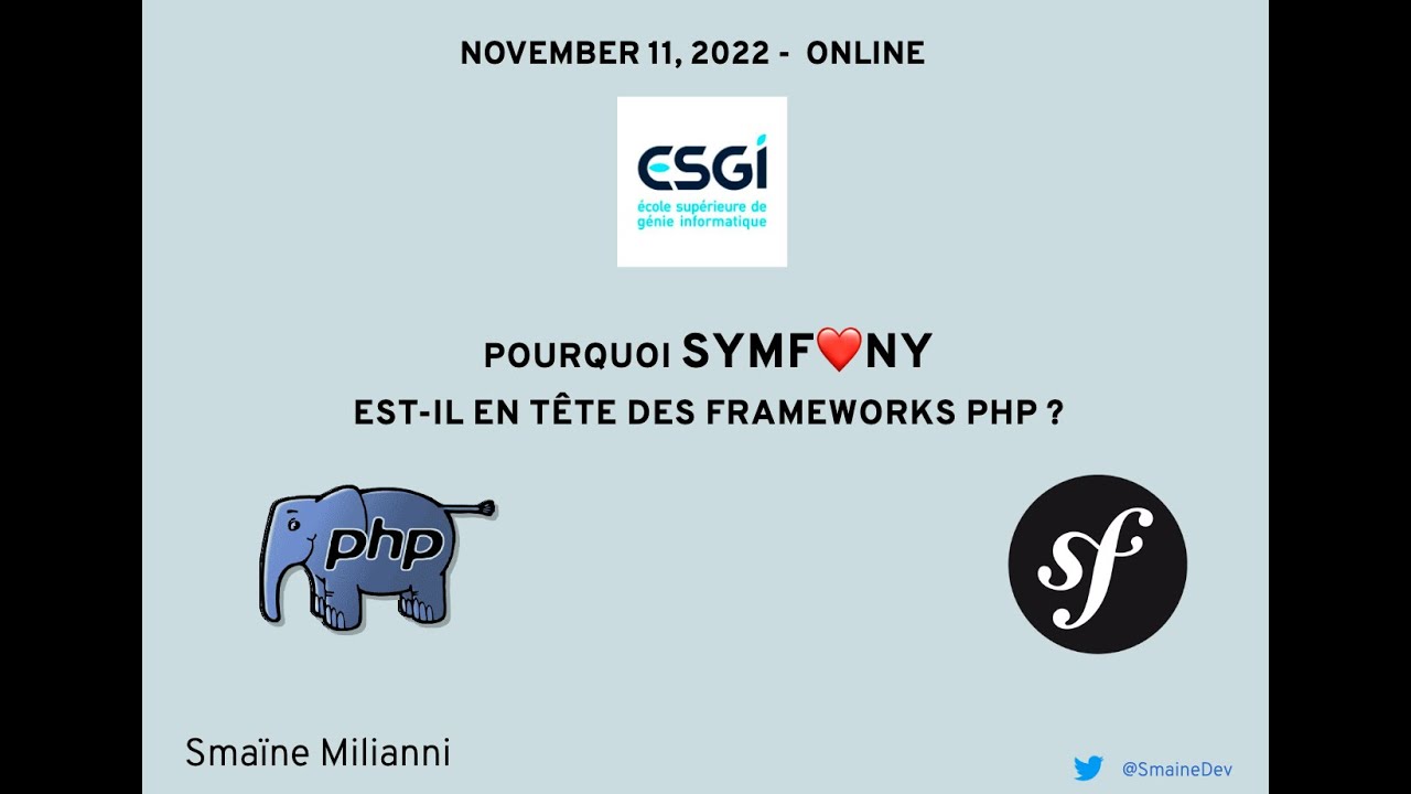Conference ESGI - Pourquoi Symfony est-il en tête des frameworks PHP