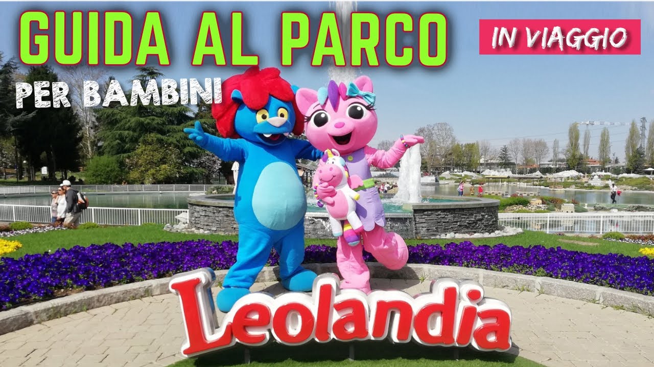 LEOLANDIA 2024 guida al parco divertimenti e MINI ITALIA