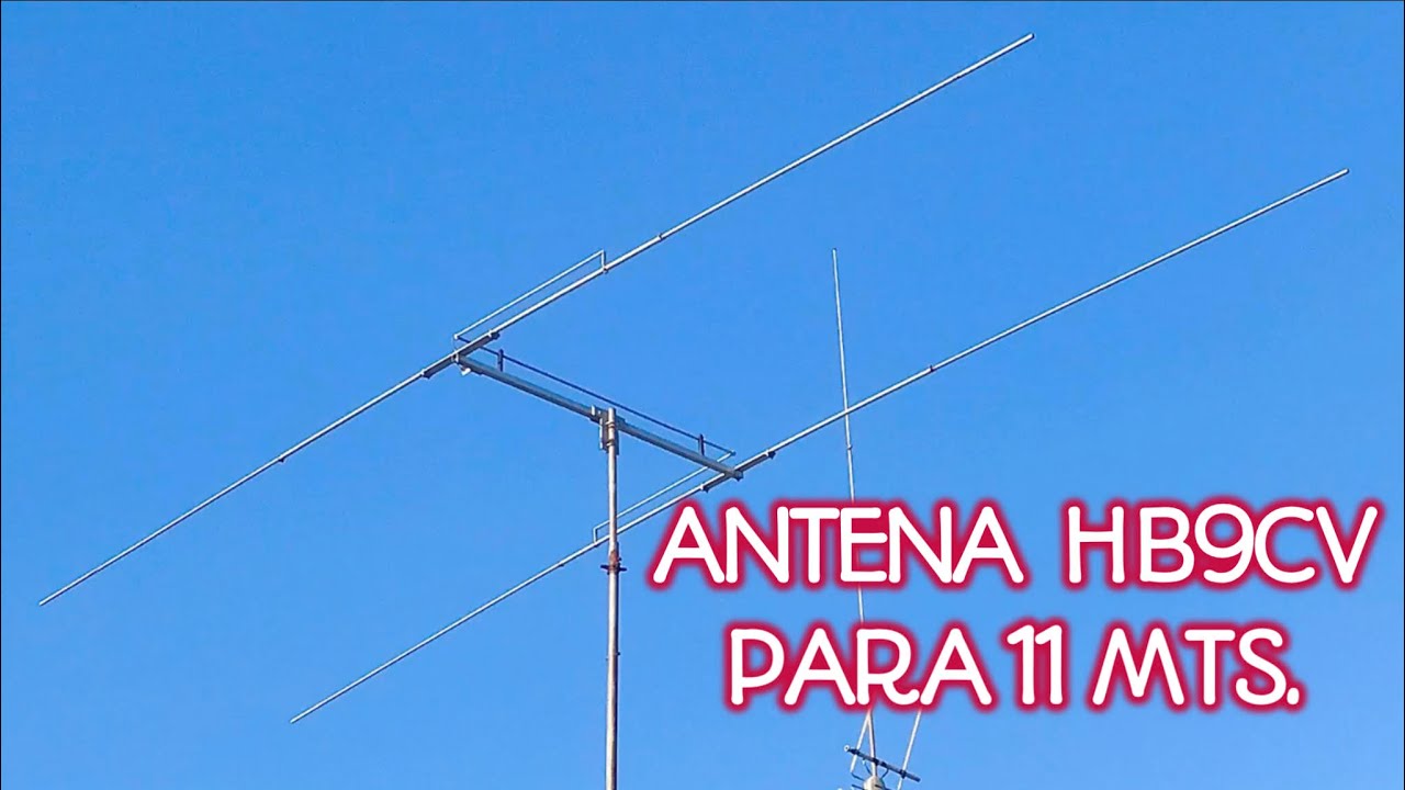 Antena HB9CV para 11 mtrs.
