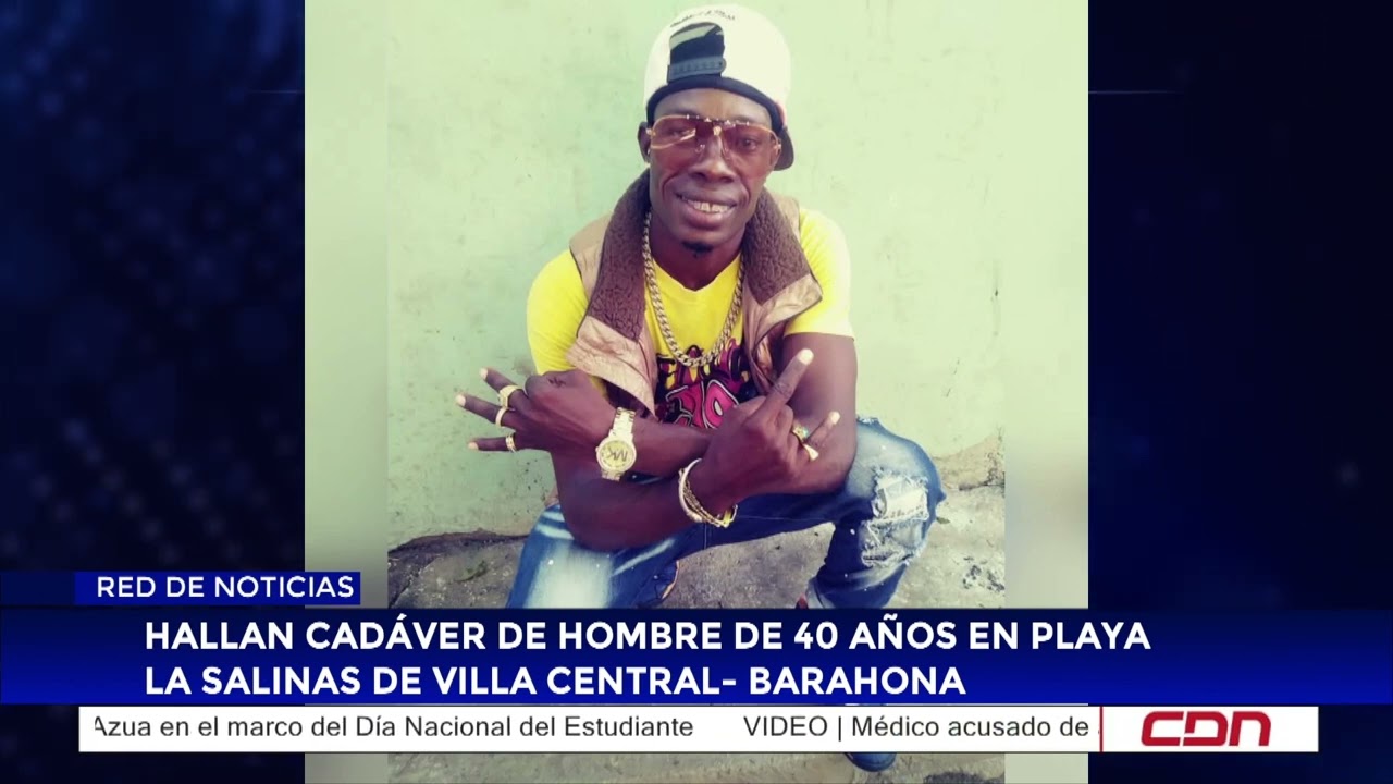 Hallan cadáver de hombre de 40 años en playa La Salinas De Villa Central  Barahona
