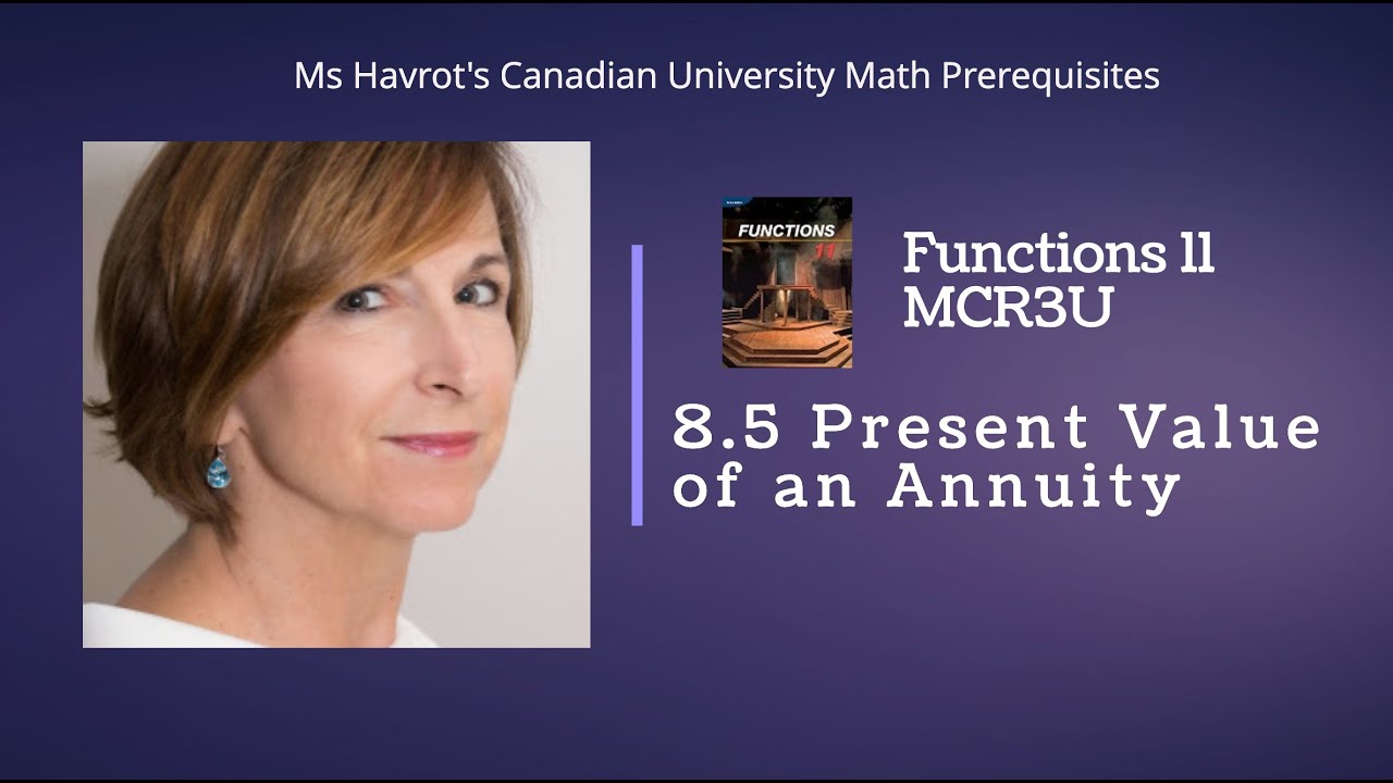 Functions 8.5  Present Value of an Annuity