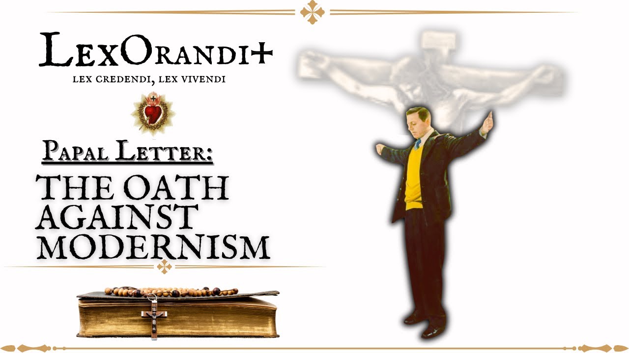 The Anti-Modernist Oath | Papal Document