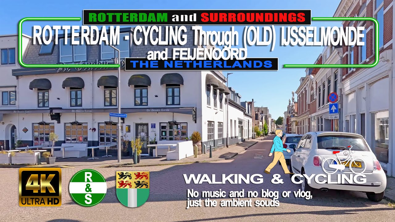 (4K) ROTTERDAM - CYCLING THROUGH (OLD) IJSSELMONDE▶️FEIJENOORD (The Netherlands) Walking and Cycling